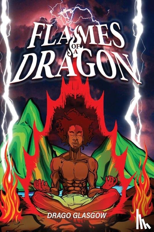 Glasgow, Drago - Flames of a Dragon