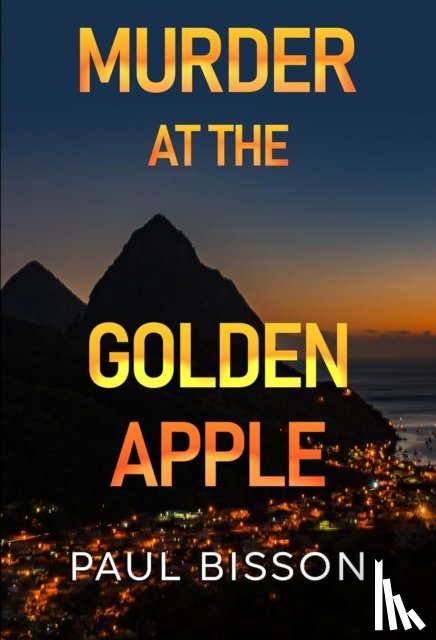 Bisson, Paul - Murder at the Golden Apple