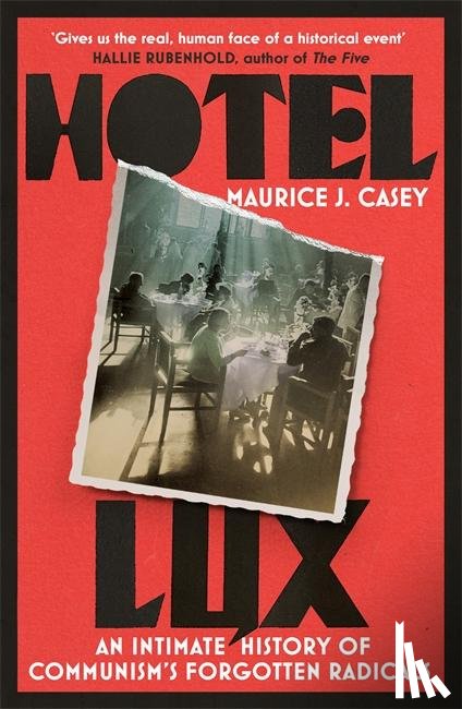 Casey, Maurice J - Hotel Lux