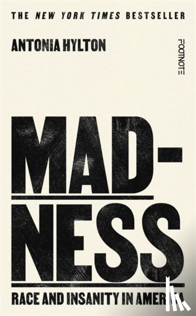 Hylton, Antonia - Madness