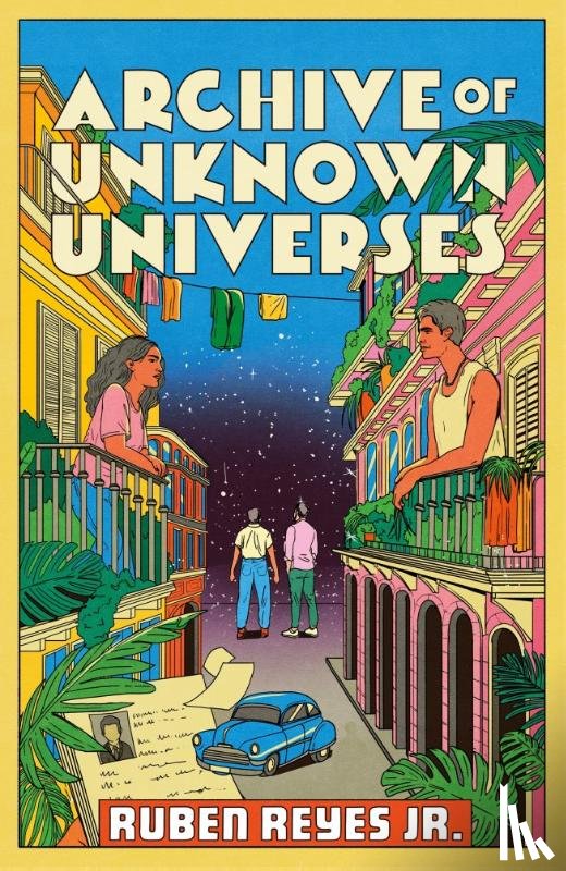 Jr., Ruben Reyes - Archive of Unknown Universes