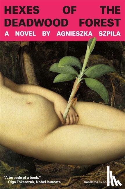 Szpila, Agnieszka - Hexes of the Deadwood Forest