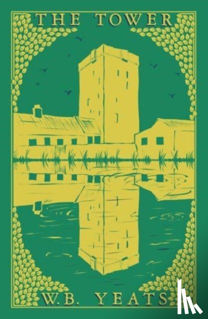 Yeats, W.B. - The Tower