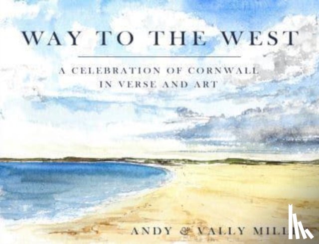 Miller, Andy Christopher, Miller, Vally - Way to the West