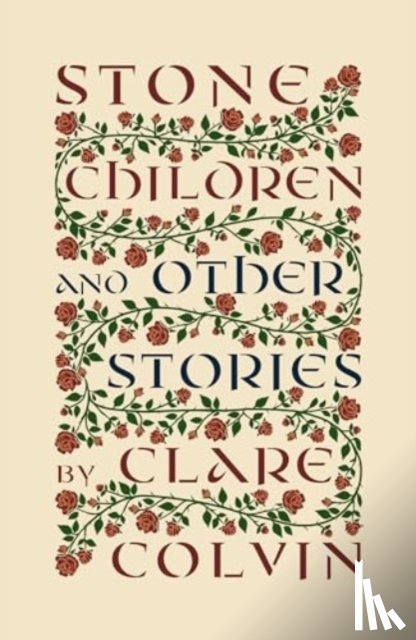 Colvin, Clare - Stone Children