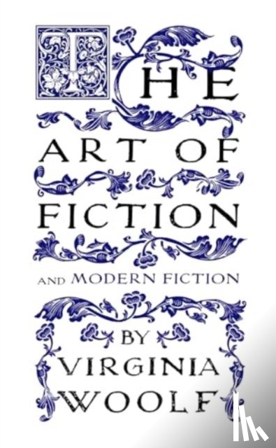 Woolf, Virginia - The Art of Fiction