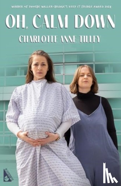 Anne Tilley, Charlotte - Oh, Calm Down