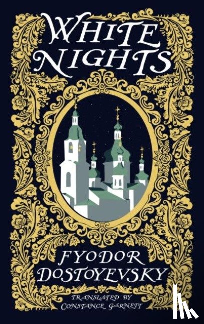 Dostoyevsky, Fyodor - White Nights