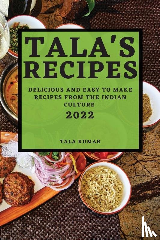 Kumar, Tala - Tala's Recipes 2022