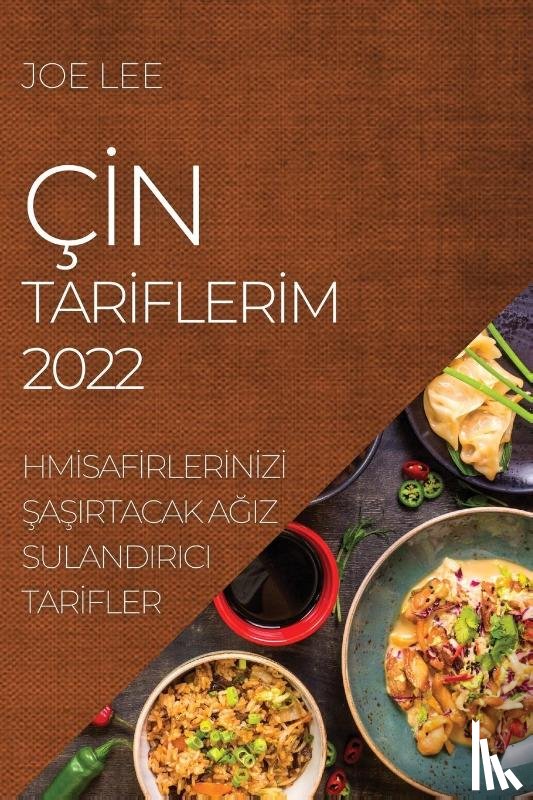 Lee, Joe - Cİn Tarİflerİm 2022