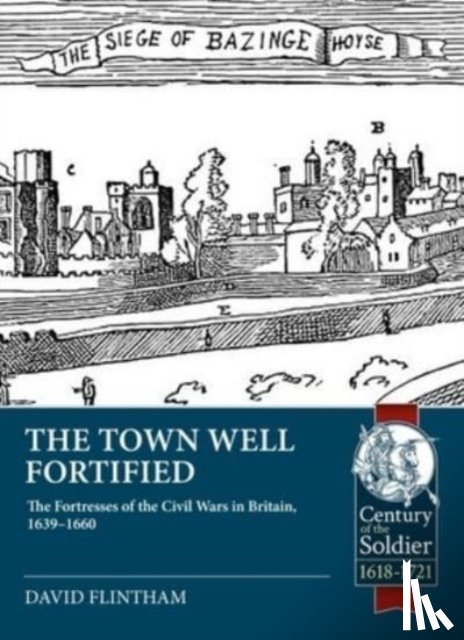 Flintham, David - The Town Well Fortified