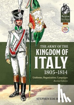 Ede-Borrett, Stephen - The Army of the Kingdom of Italy 1805-1814