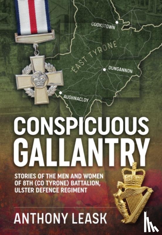 Leask, Anthony - Conspicuous Gallantry