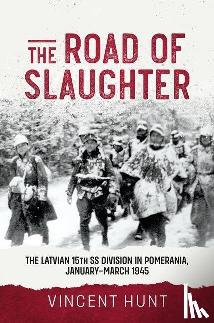 Hunt, Vince - The Road of Slaughter