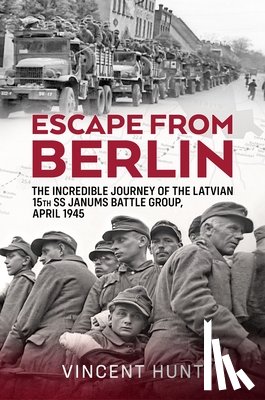 Hunt, Vincent - Escape from Berlin