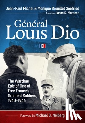 Michel, Jean-Paul, Seefried, Monique Brouillet - General Louis Dio