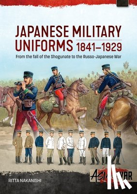 Nakanishi, Ritta - Japanese Military Uniforms 1841-1929