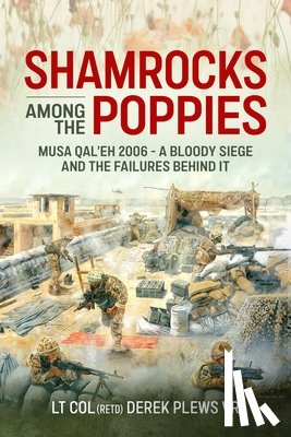 Plews, Derek A. - Shamrocks Among The Poppies