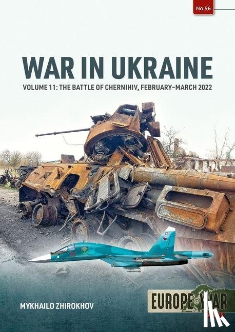 Zhirokhov, Mikhailo - War in Ukraine Volume 11
