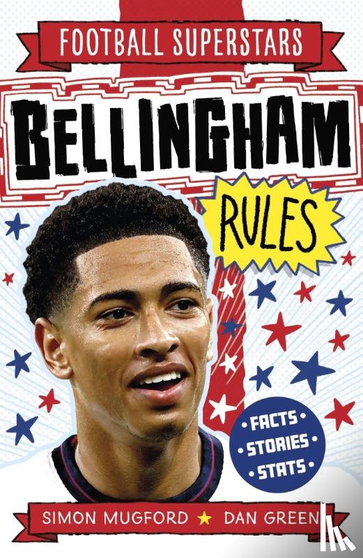 Mugford, Simon - Football Superstars: Bellingham Rules