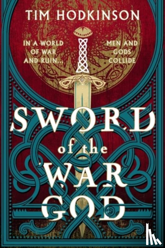Hodkinson, Tim - Sword of the War God