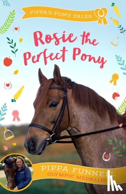 Funnell, Pippa - Rosie the Perfect Pony