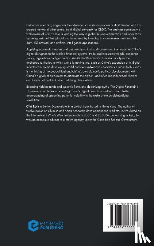 Lo, Chi (Global Bank Senior Economist - The Digital Renminbi’s Disruption