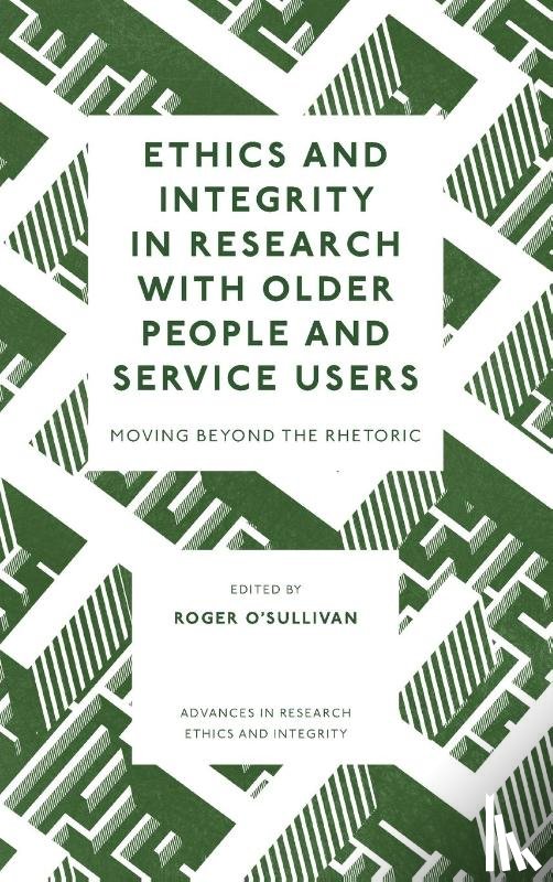 - Ethics and Integrity in Research with Older People and Service Users