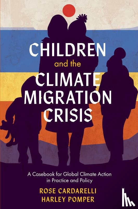 Cardarelli, Rose (Education for All Coalition, Pomper, Harley (University of Chicago - Children and the Climate Migration Crisis