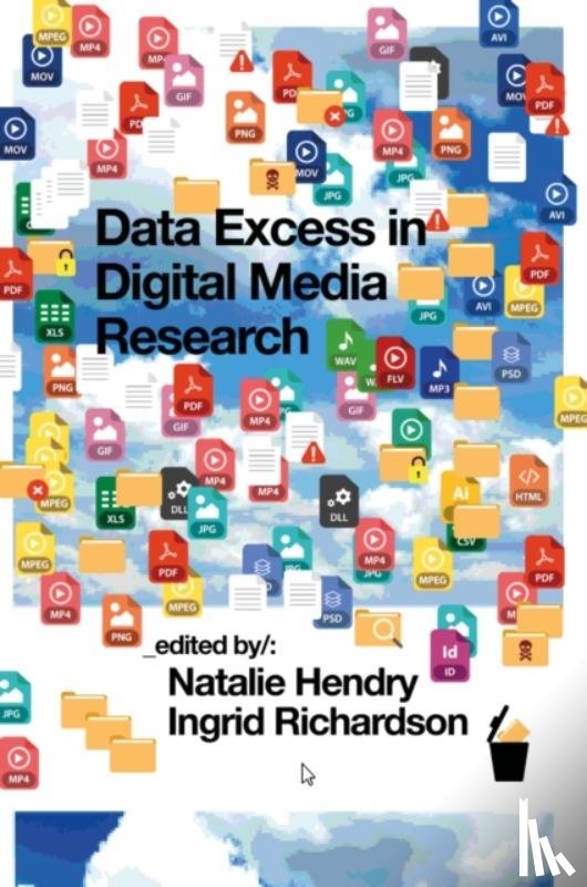  - Data Excess in Digital Media Research