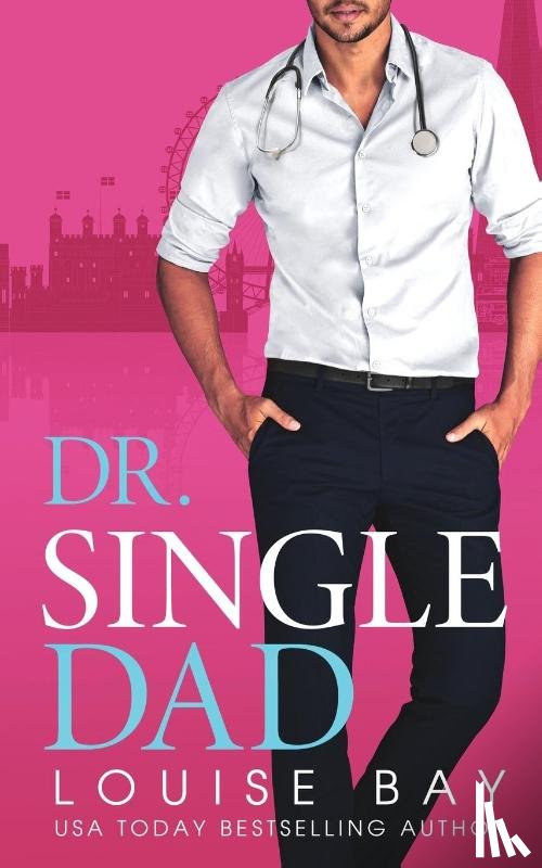 Bay, Louise - Dr. Single Dad