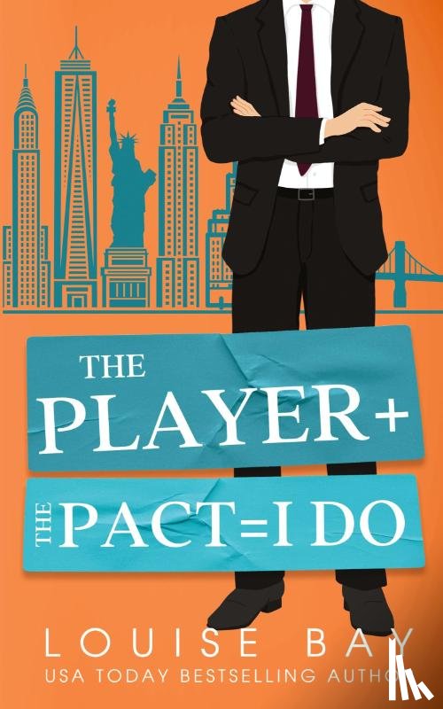 Bay, Louise - The Player + The Pact = I Do