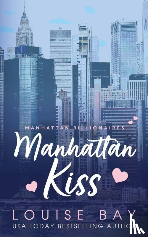 Bay, Louise - Manhattan Kiss