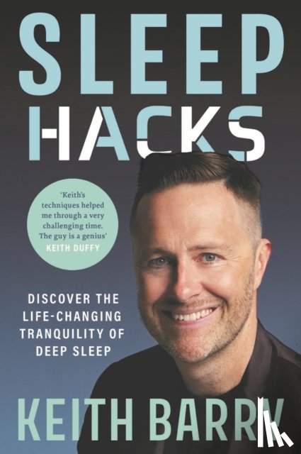 Barry, Keith - Sleep Hacks