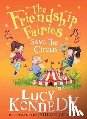 Kennedy, Lucy - The Friendship Fairies Save the Circus