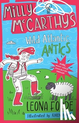 Forde, Leona - Milly McCarthy's Wild Atlantic Antics