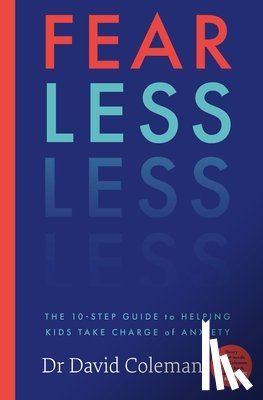 Coleman, Doctor David - Fear Less