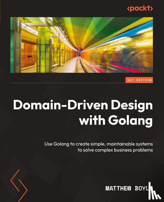 Boyle, Matthew - Domain-Driven Design with Golang