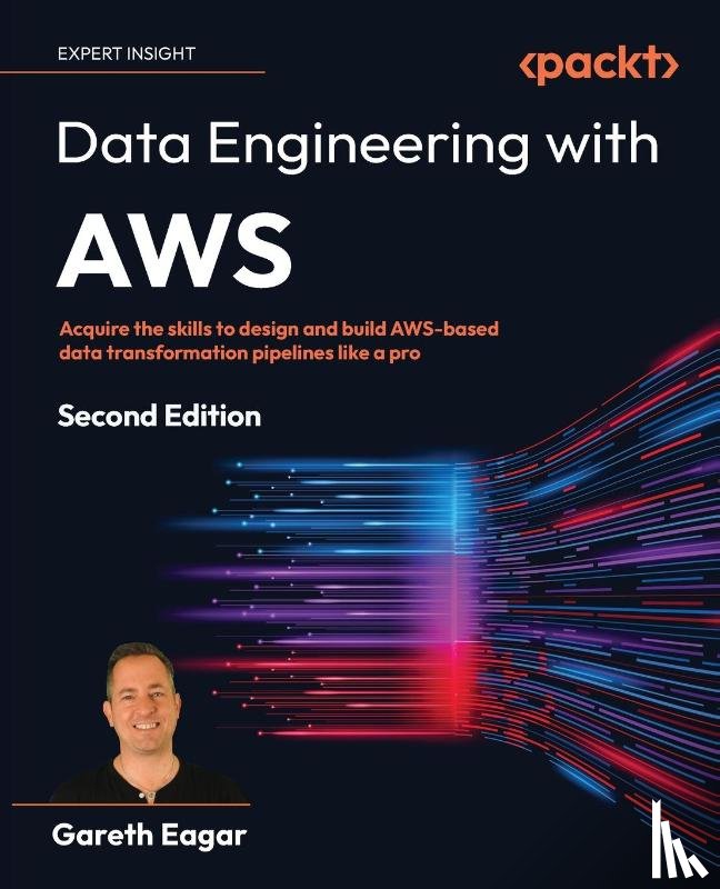Eagar, Gareth - Data Engineering with AWS - Second Edition