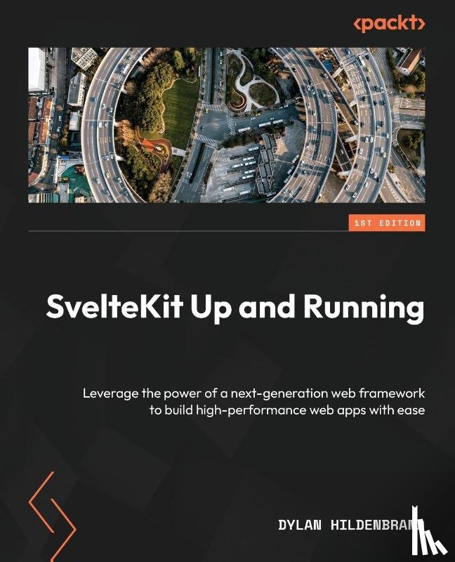 Hildenbrand, Dylan - SvelteKit Up and Running