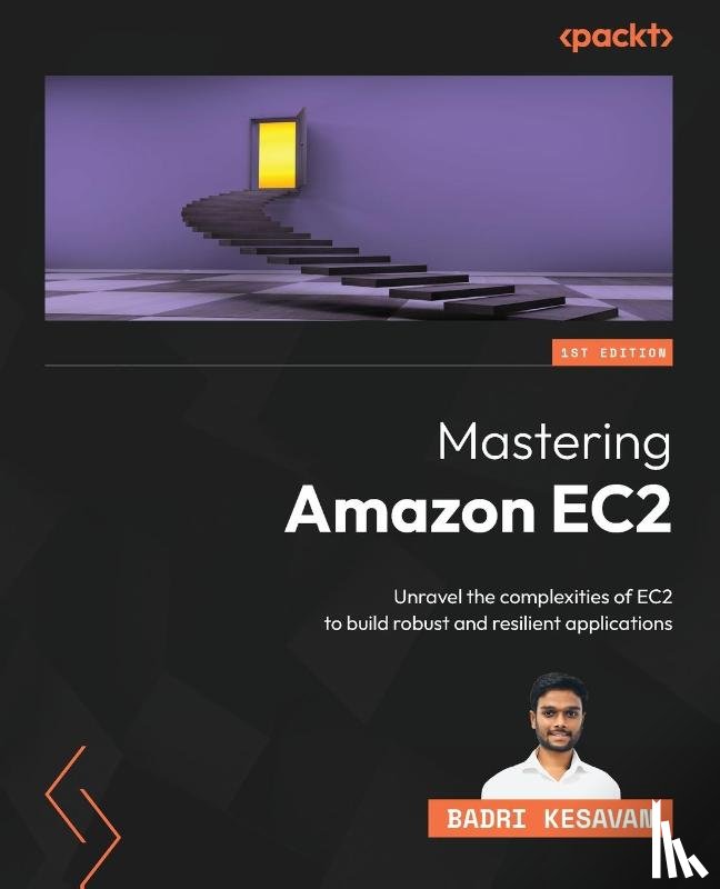 Kesavan, Badri - Mastering Amazon EC2