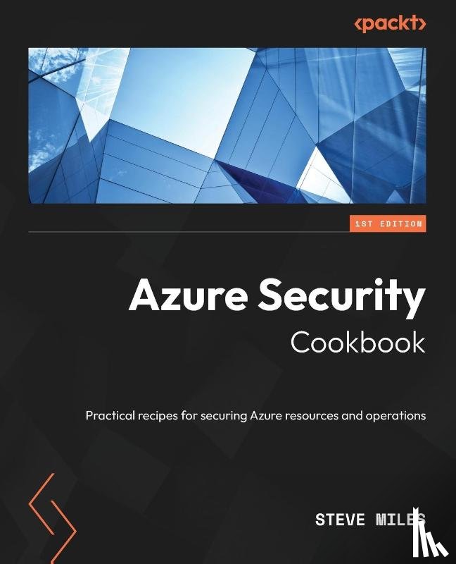 Miles, Steve - Azure Security Cookbook