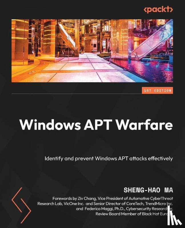 Ma, Sheng-Hao, Chang, Ziv, Maggi, Federico - Windows APT Warfare