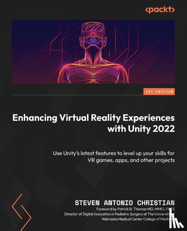 Christian, Steven Antonio - Enhancing Virtual Reality Experiences with Unity 2022