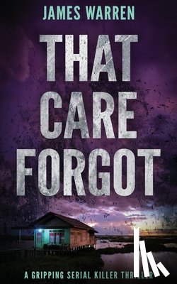 Warren, James - That Care Forgot
