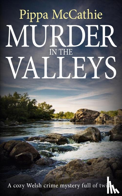 McCathie, Pippa - Murder in the Valleys