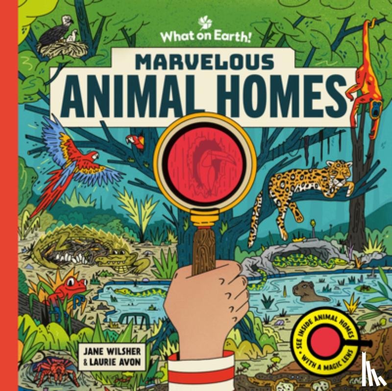 Wilsher, Jane - Marvelous Animal Homes: A Magic Lens Book