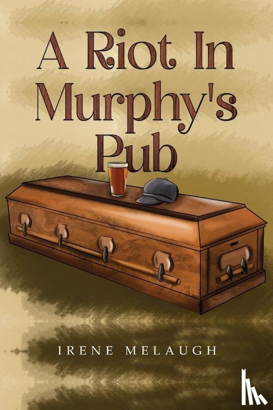 Melaugh, Irene - A Riot In Murphy's Pub