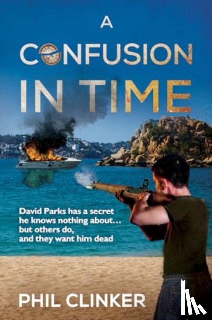 Clinker, Phil - A Confusion in Time