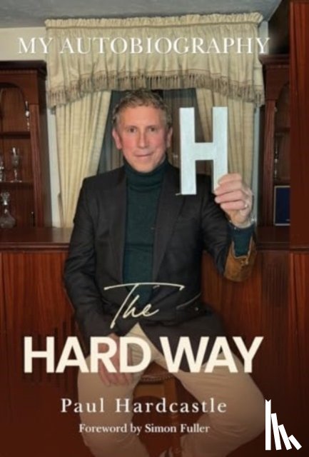 Hardcastle, Paul, Zanon, Paul - The Hard Way